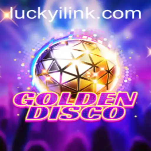 Discover the Excitement of GoldenDisco with Luckyi