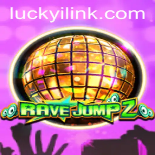 Discover the Thrills of RaveJump2: A Journey with Luckyi