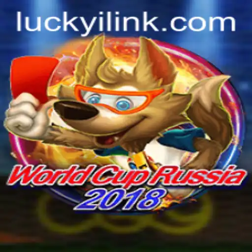 Discovering the Thrills of WorldCupRussia2018 with Luckyi